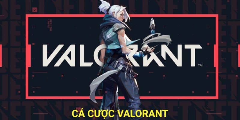 cá cược volorant